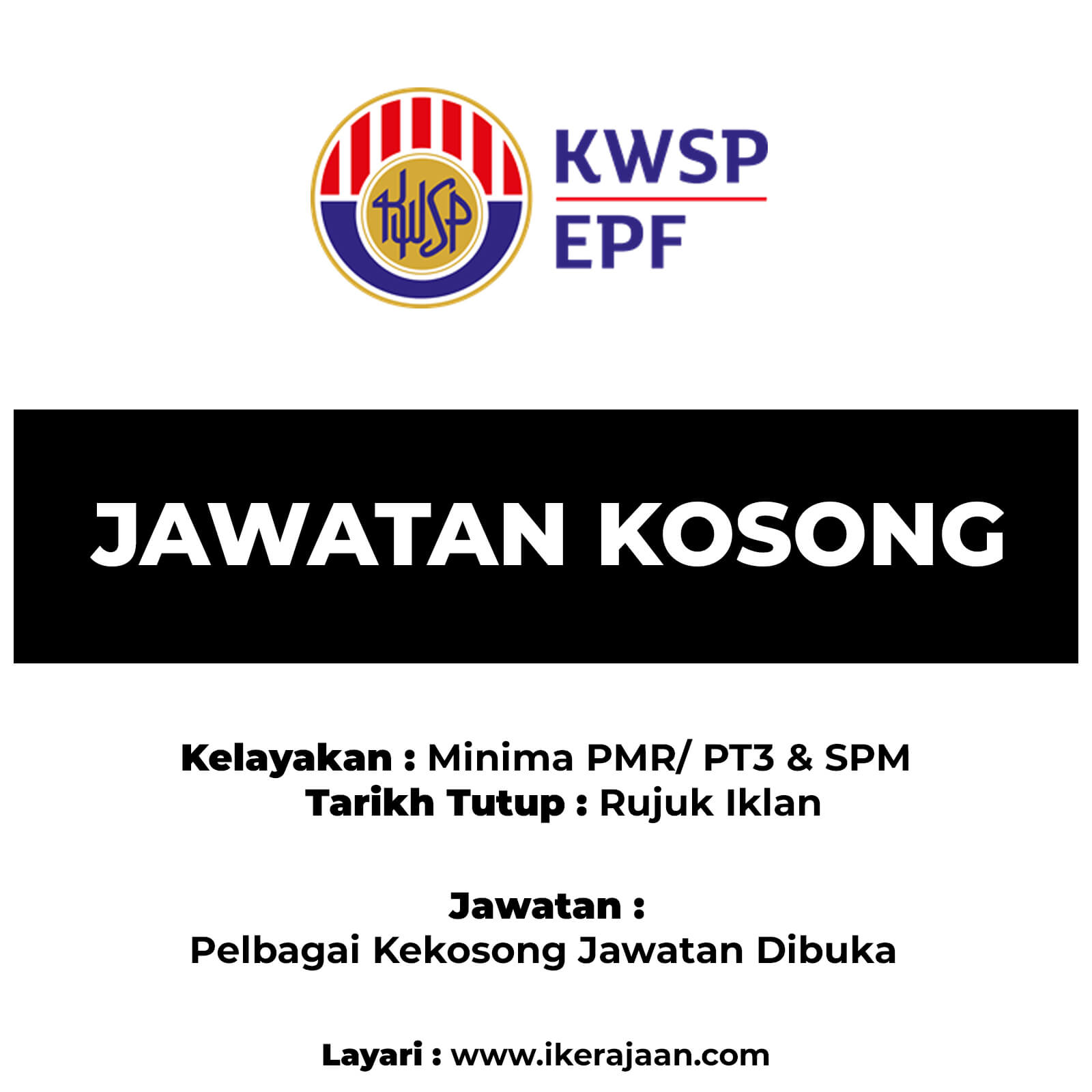 Jawatan Kosong KWSP 2024