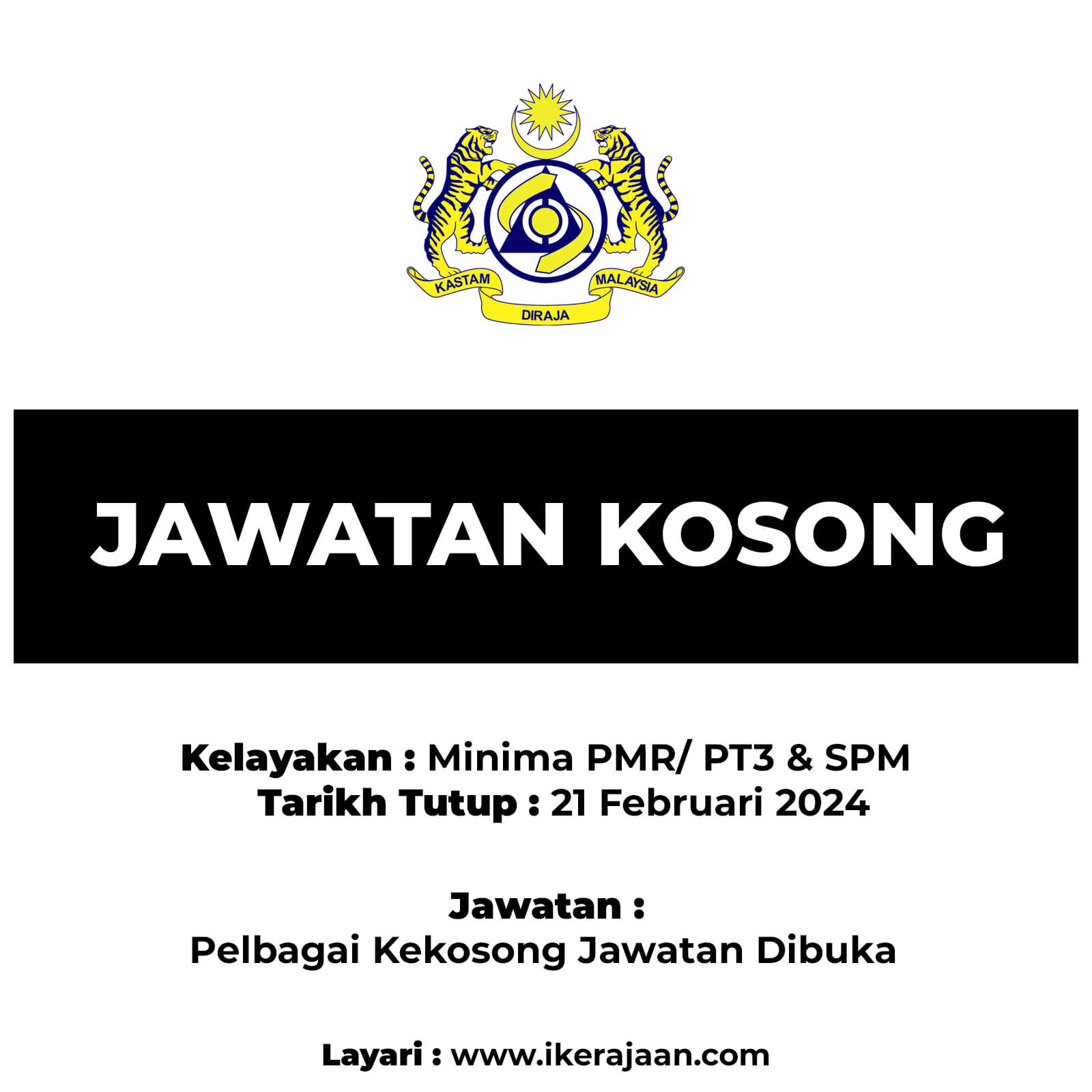 Jawatan Kosong : Jabatan Kastam