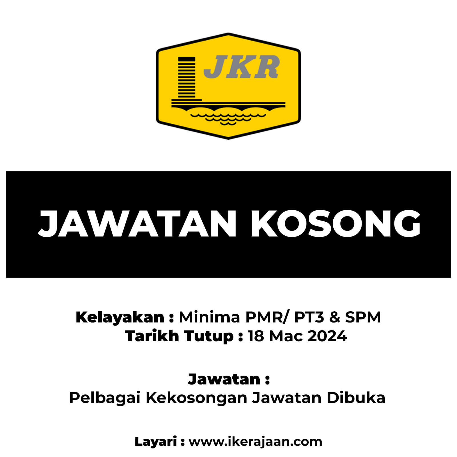 Jawatan Kosong JKR 2024