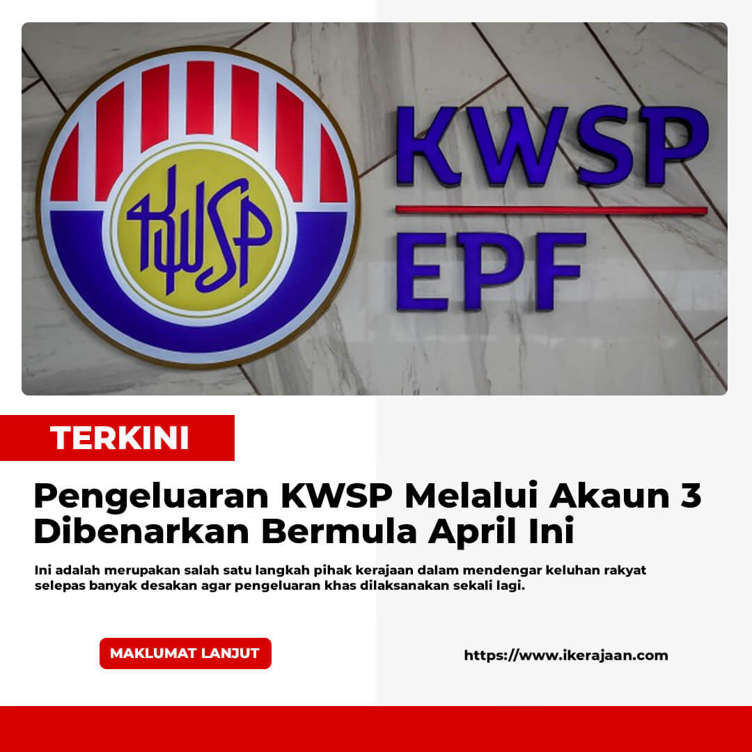 Pengeluaran KWSP Akaun 3