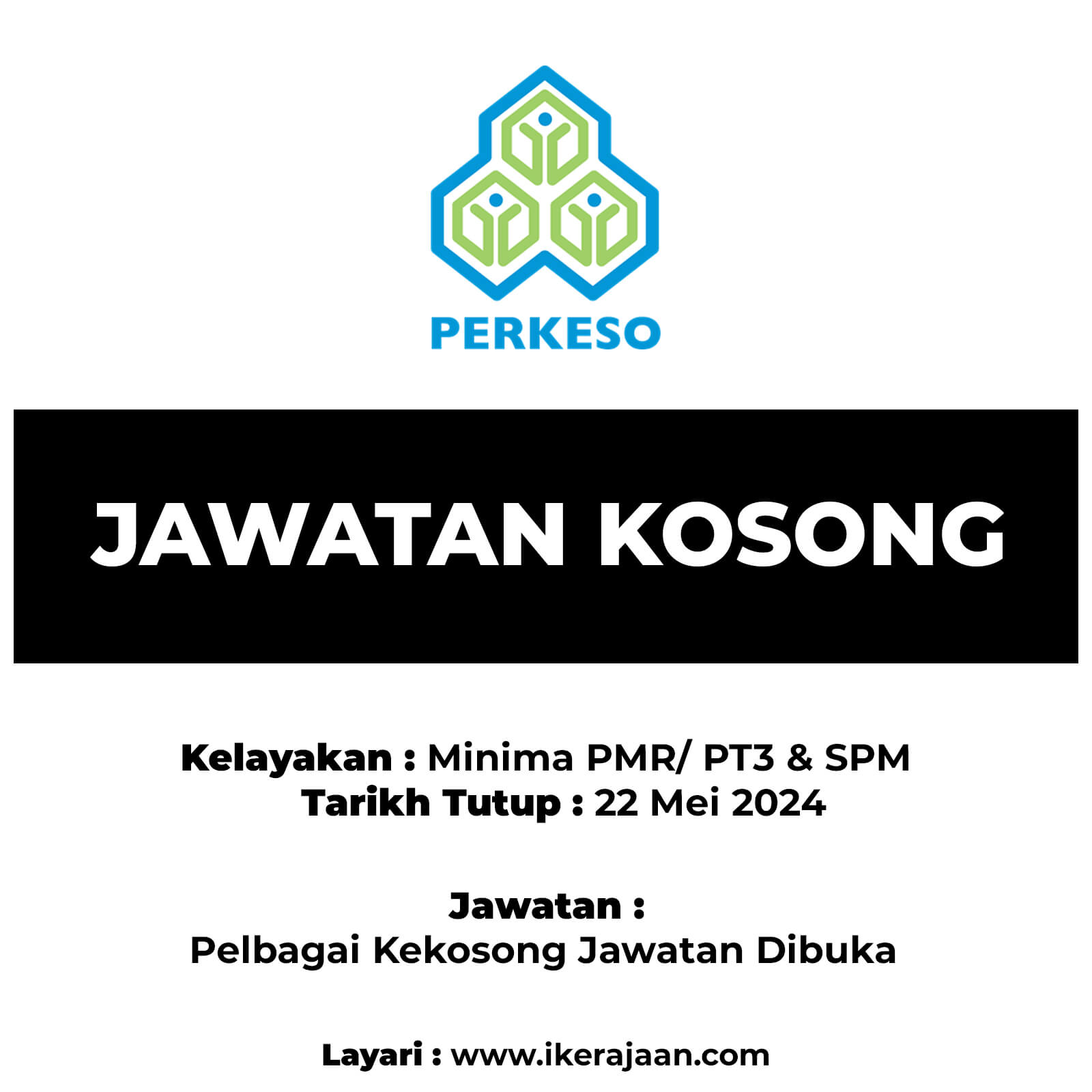 Jawatan Kosong PERKESO Terkini