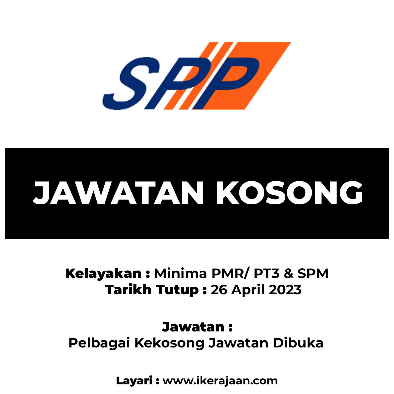 Jawatan Kosong Terkini SPP