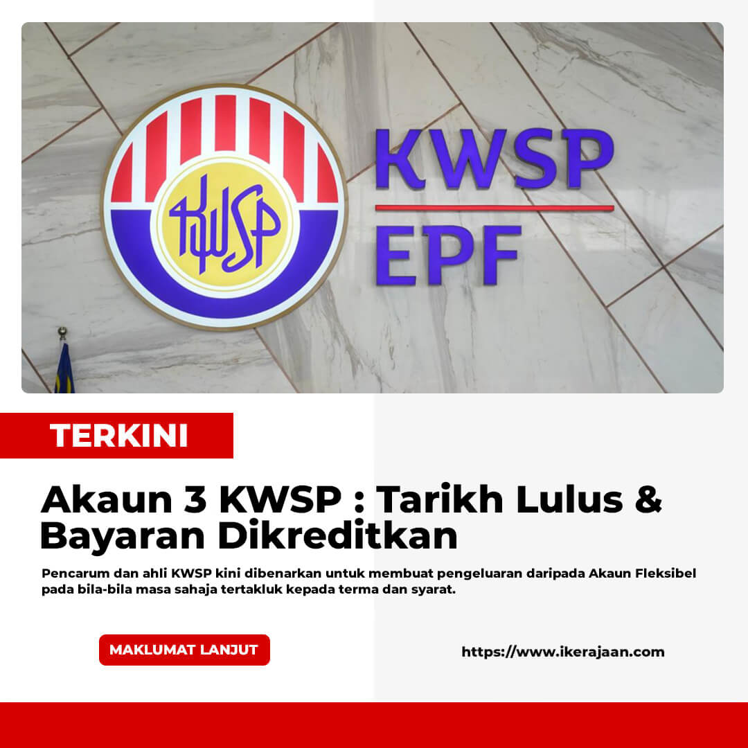 Akaun 3 KWSP : Tarikh