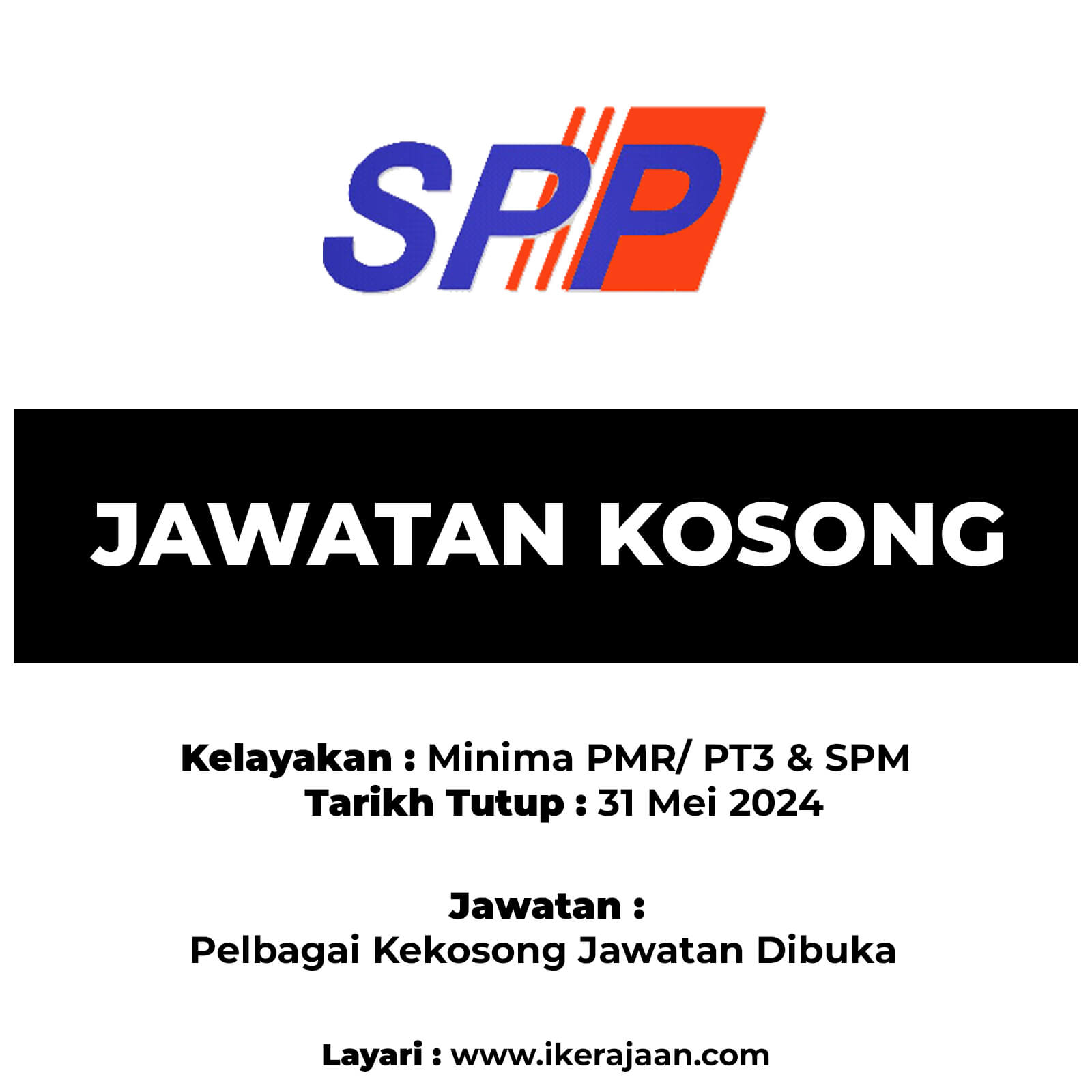 Jawatan Kosong SPP 2024