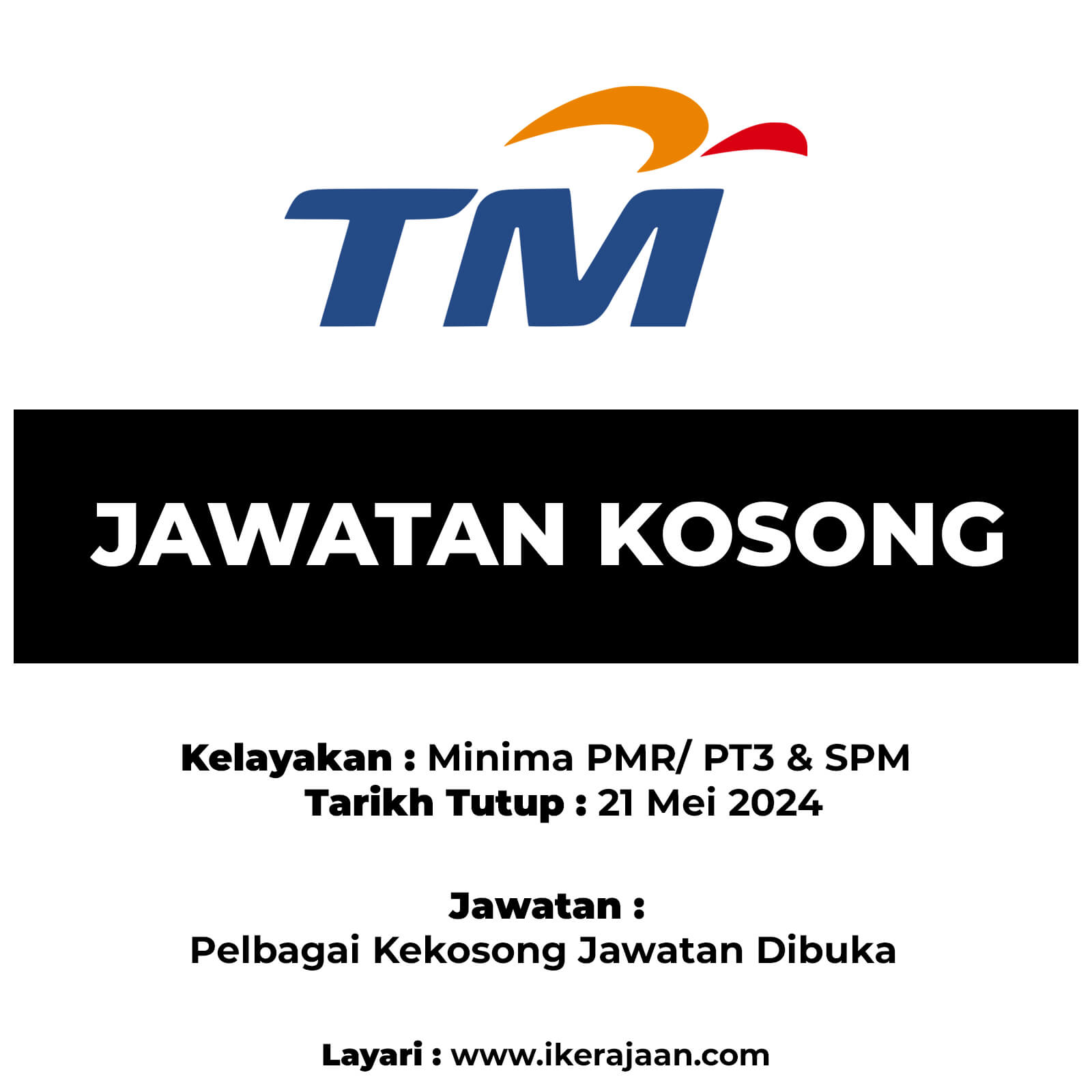 Jawatan Kosong 2024 TM