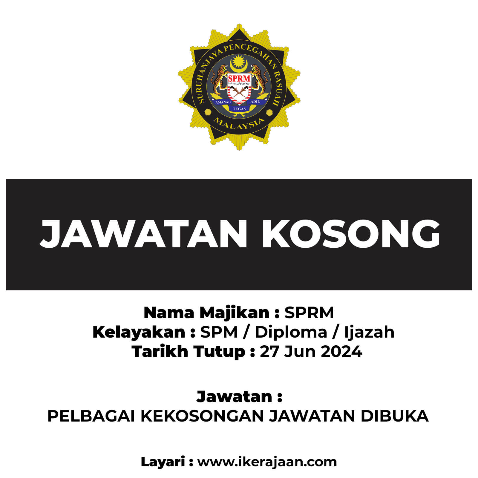 Jawatan Kosong Terkini SPRM