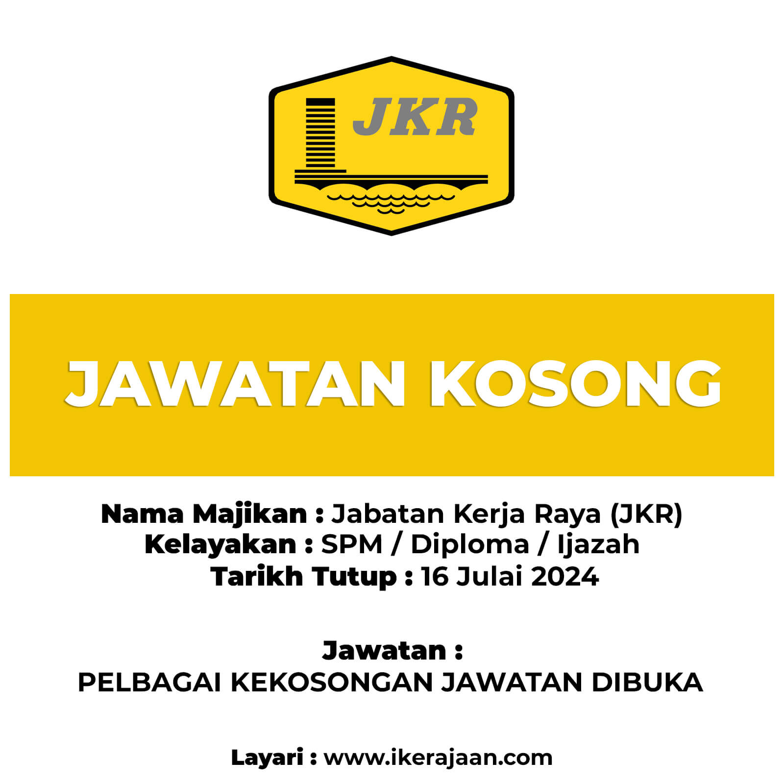 Jawatan Kosong Terkini JKR :