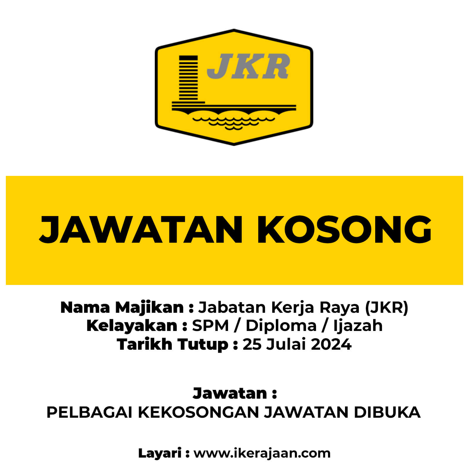 Jawatan Kosong : Jabatan Kerja