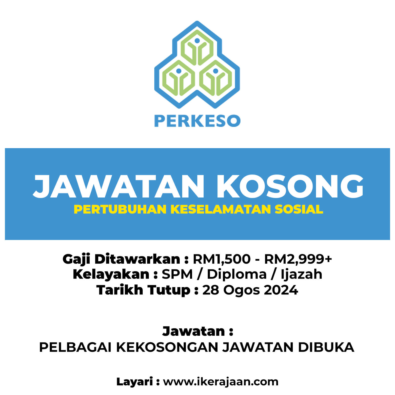 Jawatan Terkini 2024 PERKESO