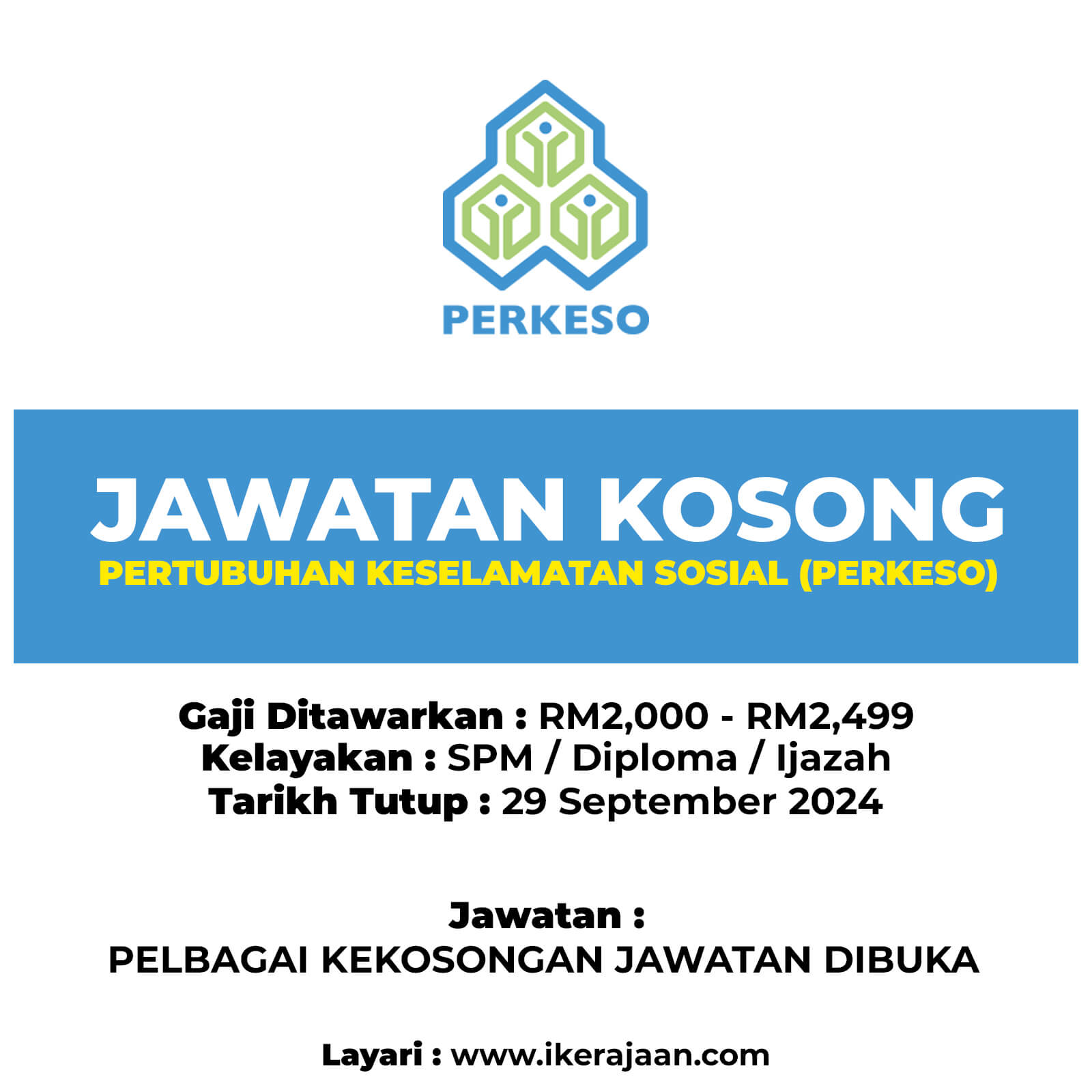 Jawatan Terkini Dibuka PERKESO