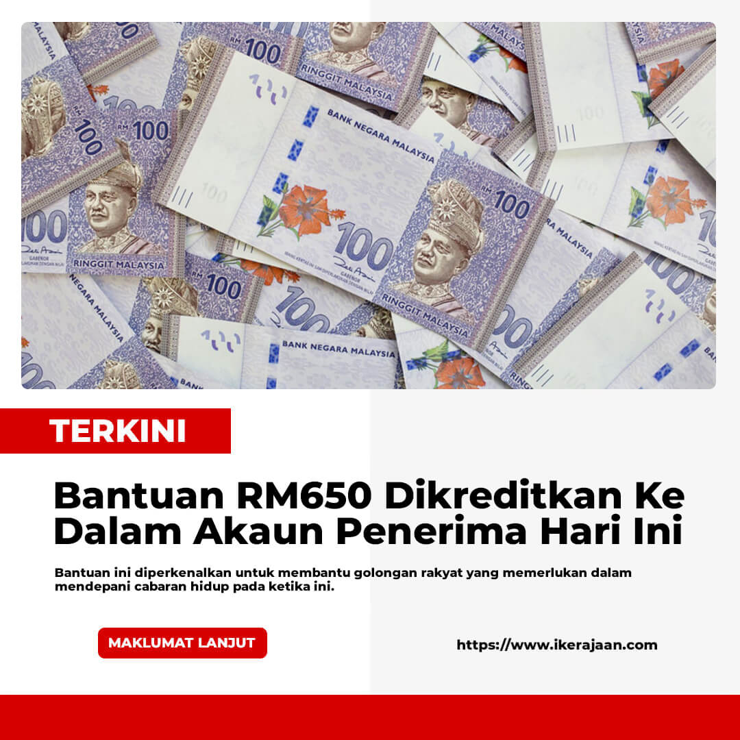 Bantuan RM650 Dikreditkan