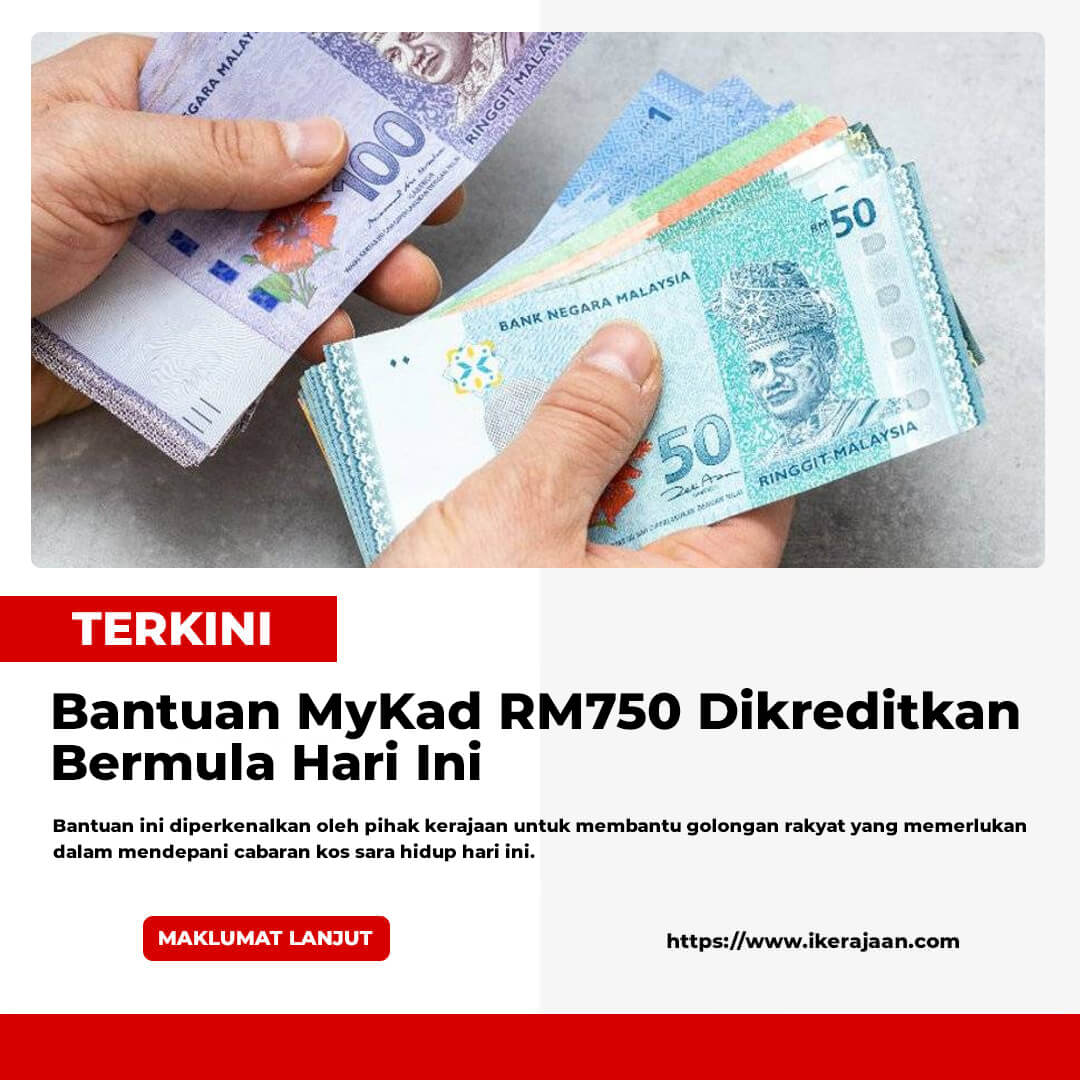 Bantuan MyKad RM750