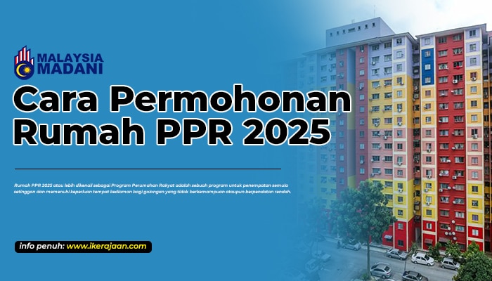 Cara Permohonan Rumah PPR 2025