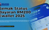 EWallet RM200 Bayaran 2025