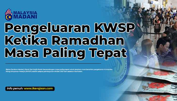 Pengeluaran KWSP Ketika Ramadhan